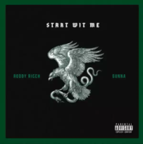 Roddy Ricch - Start Wit Me